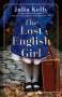 Julia Kelly: The Lost English Girl, Buch