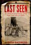 Judith Giesberg: Last Seen, Buch