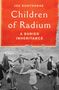 Joe Dunthorne: Children of Radium, Buch