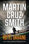 Martin Cruz Smith: Hotel Ukraine, Buch