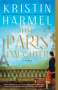 Kristin Harmel: The Paris Daughter, Buch
