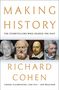 Richard Cohen: Making History: The Storytellers Who Shaped the Past, Buch