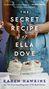 Karen Hawkins: The Secret Recipe of Ella Dove, Buch