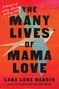 Lara Love Hardin: The Many Lives of Mama Love (Oprah's Book Club), Buch