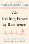 „The Healing Power of Resilience“ von Tara Narula, EKG-Linie mit Blumen., Buch