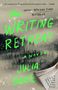 Julia Bartz: The Writing Retreat, Buch