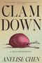 Anelise Chen: Clam Down, Buch