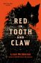 Lish Mcbride: Red in Tooth and Claw, Buch