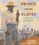 N H Senzai: Prince Among Slaves, Buch