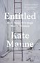 Kate Manne: Entitled, Buch