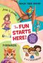 Mary Pope Osborne: The Fun Starts Here!, Buch