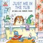 Mercer Mayer: Just Me in the Tub, Buch