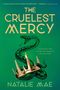 Natalie Mae: The Cruelest Mercy, Buch