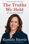 Kamala Harris: The Truths We Hold, Buch