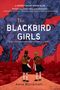 Anne Blankman: The Blackbird Girls, Buch