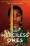 Namina Forna: The Gilded Ones 2: The Merciless Ones, Buch