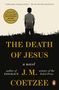 J. M. Coetzee: The Death of Jesus, Buch