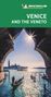 Michelin: Michelin Green Guide Venice and the Veneto, Buch