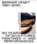 Hans Ulrich Obrist: Bernar Venet 1961-2021. 60 Years of Sculptures, Paintings and Performances , Buch