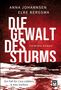 Anna Johannsen: Die Gewalt des Sturms, Buch