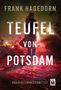 Frank Hagedorn: Teufel von Potsdam, Buch
