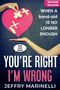 Artandliving: You're Right, I'm Wrong, Buch