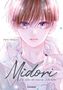 Amu Meguro: Midori - Der Freund meiner Schwester - Band 6, Buch, Buch