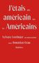 Sylvère Lotringer: J'Étais Plus Américain Que Les Américains: Sylvère Lotringer En Conversation Avec Donatien Grau, Buch