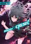 Strelka: Hinowa ga CRUSH! - Band 3, Buch, Buch