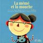 Alan Mills: La Mémé Et La Mouche, Buch