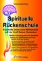 Tanja Aeckersberg: Spirituelle Rückenschule, Buch, Buch