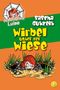 Sascha Gutzeit: Sascha Gutzeit Detektivspinne Luise Band 4: Wirbel unter der Wiese, Buch