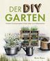 Mirko Simon: Der DIY Garten - Kreative Gartenprojekte und Deko-Ideen zum Selbermachen, Buch