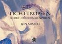 Jon Mincu: Lichttropfen, Buch