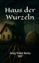 "Scary Pocket Stories '001', Haus der Wurzeln." Illustration: Haus mit Wurzeln, großer Baum im Hintergrund., Buch