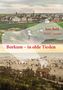 "Borkum – in olde Tieden". Darüber Stadtansicht, unten Strand mit Menschen und Strandkörben, Illustration., Buch