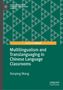 Danping Wang: Multilingualism and Translanguaging in Chinese Language Classrooms, Buch