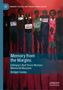Bridget Conley: Memory from the Margins, Buch