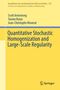 Scott Armstrong: Quantitative Stochastic Homogenization and Large-Scale Regularity, Buch