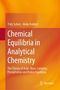 Heike Kahlert: Chemical Equilibria in Analytical Chemistry, Buch