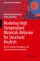 Holm Altenbach: Modeling High Temperature Materials Behavior for Structural Analysis, Buch