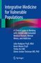 Julia Hodgson: Integrative Medicine for Vulnerable Populations, Buch