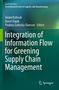 : Integration of Information Flow for Greening Supply Chain Management, Buch