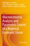 Abdykappar A. Ashimov: Macroeconomic Analysis and Parametric Control of a Regional Economic Union, Buch