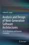 Arthur M. Langer: Analysis and Design of Next-Generation Software Architectures, Buch