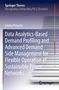 Jelena Ponocko: Data Analytics-Based Demand Profiling and Advanced Demand Side Management for Flexible Operation of Sustainable Power Networks, Buch