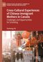 Xiaohong Chi: Cross-Cultural Experiences of Chinese Immigrant Mothers in Canada, Buch