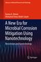 Mohamed Omar Abdel-Salam: A New Era for Microbial Corrosion Mitigation Using Nanotechnology, Buch