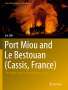 Eric Gilli: Port Miou and Le Bestouan (Cassis, France), Buch