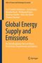 Carl Friedrich Gethmann: Global Energy Supply and Emissions, Buch